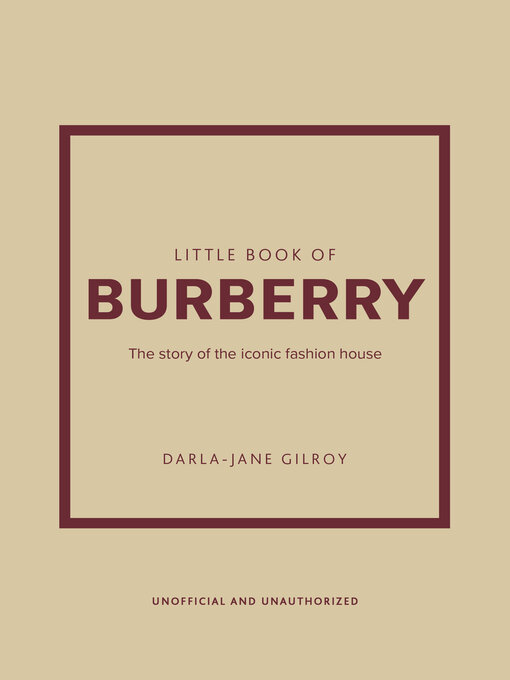 Title details for Little Book of Burberry by Darla-Jane Gilroy - Available